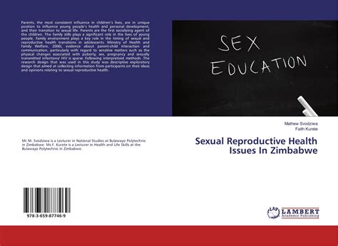sexual reproductive health issues in zimbabwe 978 3 659 87746 9 3659877468 9783659877469 by