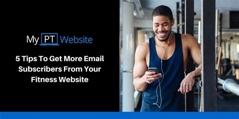 tips    email subscribers   fitness website