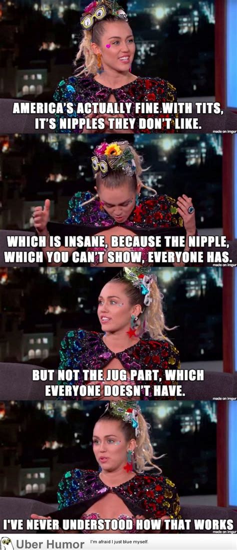 Miley Cyrus Quotes Funny Mean Girls Explains Why Everyone S Being So