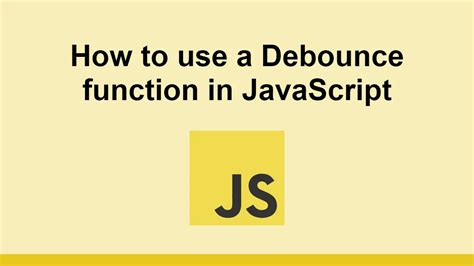 debounce function  javascript