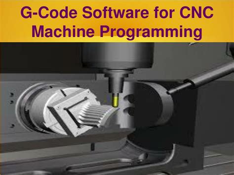 ppt g code software for cnc machine programming