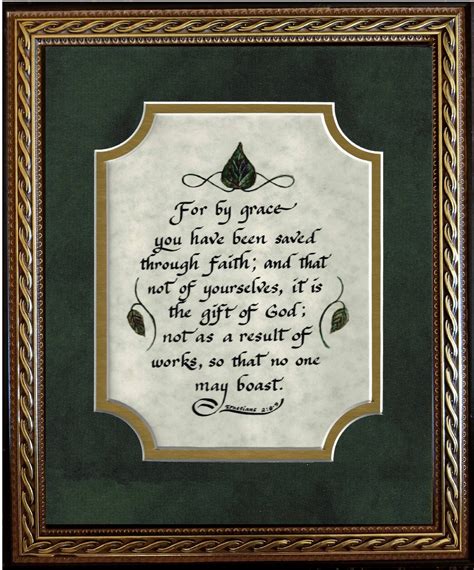 Ephesians 2 8 9 For By Grace You Have Been Saved Framed