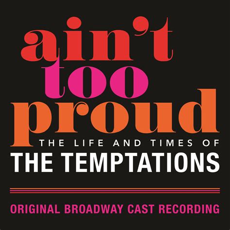 original broadway cast recording of ain t too proud the life and