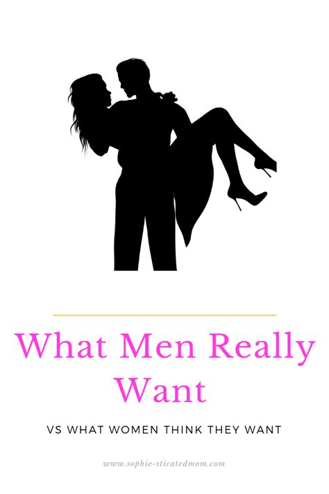 Find Out What Men Really Want Vs What Women Think They