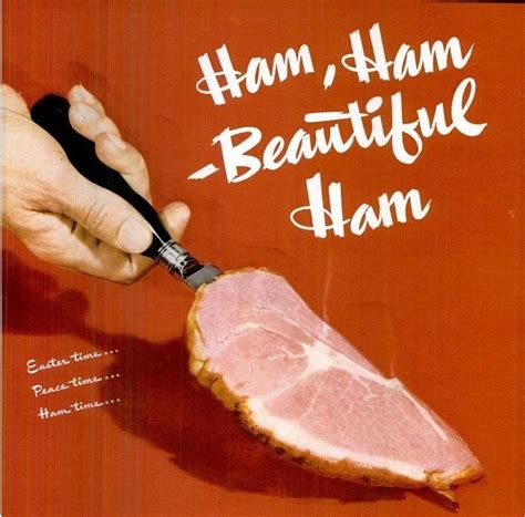 ham ham beautiful ham vintage recipes food advertisement foodie fun