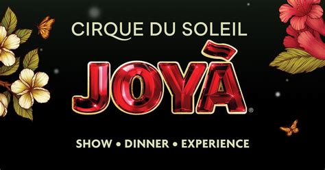 joya resident show    deals cirque du soleil