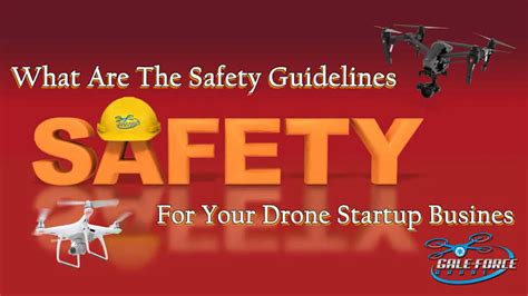 safety guidelines   drone startup