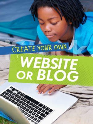 create   website  blog  matthew anniss overdrive ebooks