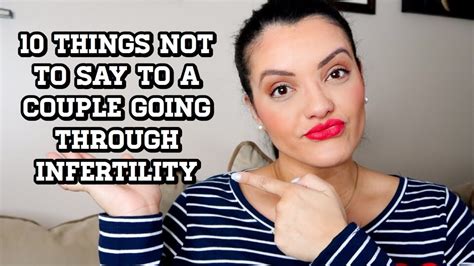 10 things not to say to a couple going through infertility ivf