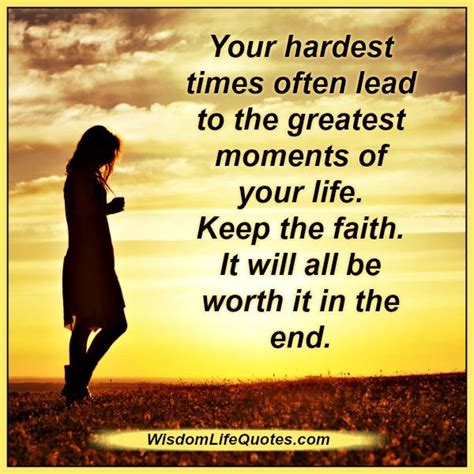 hardest times  lead   greatest moments   life wisdom life quotes