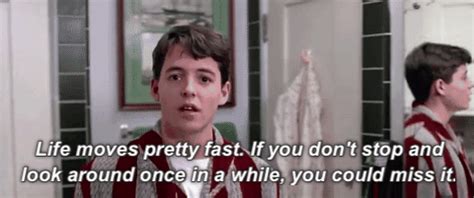 ferris buellers day   quotes gif find share