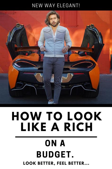 how to look like a rich on a budget in 2021 how to look rich mens