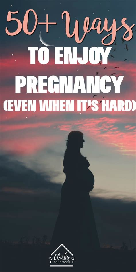 50 Ways To Enjoy Pregnancy How To Enjoy Pregnancy