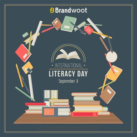 international literacy day brandwoot internationalliteracyday literacy literacyday