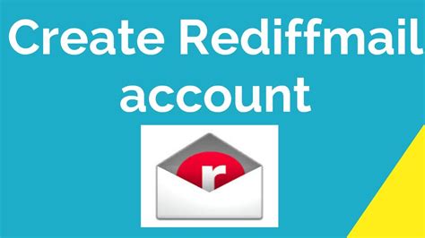 create rediffmail account youtube