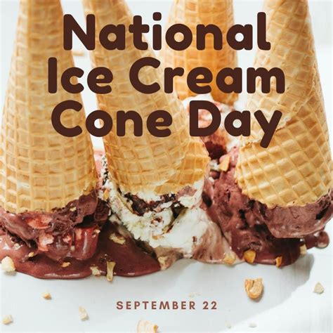 national ice cream cone day sept  myorthodontistsinfo