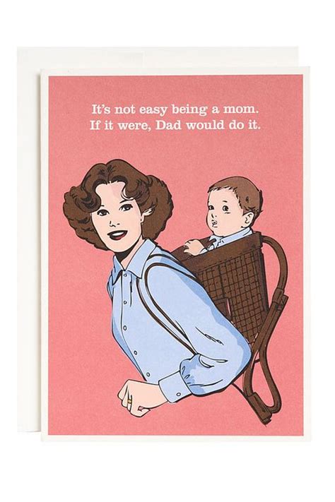 37 funny mother s day cards that will make mom laugh best mother s