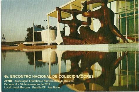 Encontro Nacional De Colecionadores Brasília Df Associação Amigos