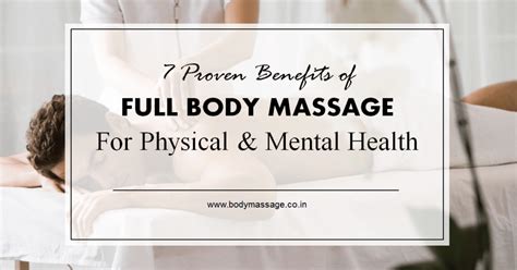 7 proven benefits of full body massage for physical and mental health