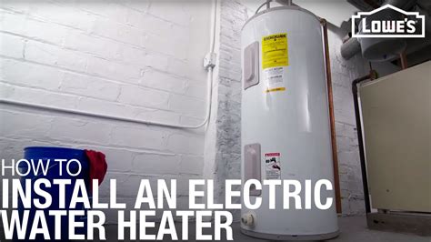 install  electric water heater lowes