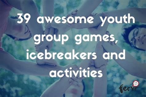 39 awesome youth group games ice breaker games and
