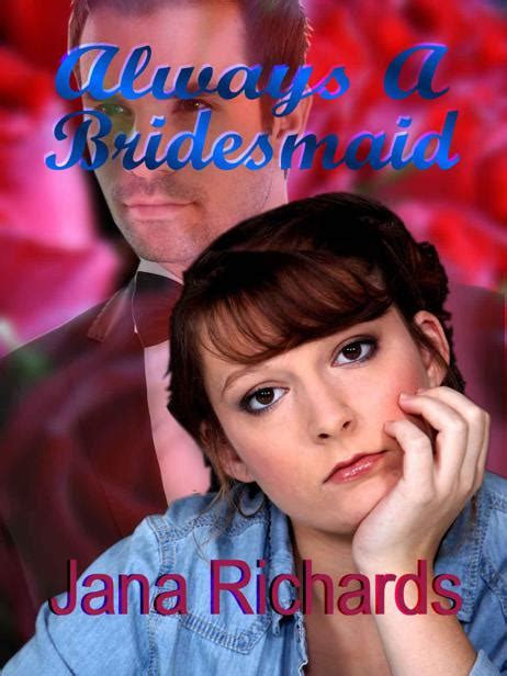 Read Free Always A Bridesmaid Left At The Altar Online Book In