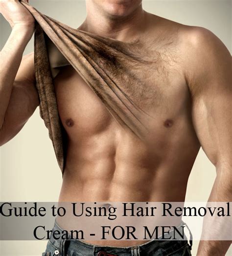 Using Hair Removal Cream For Men Well Groomed Fellow