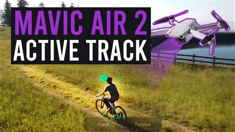 mavic air  active track  obstacle avoidance testcomplete guide youtube