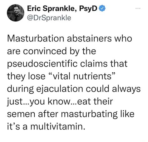 eric sprankle psyd drsprankle masturbation abstainers who are
