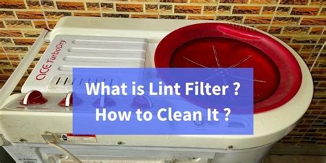 lint filter  washing machine   clean