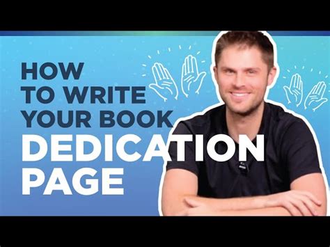 writing  dedication page   book   dedicate  book  steps