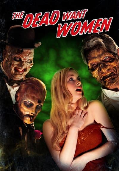 watch the dead want women 2012 full movie free online