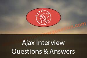 top  ajax interview questions  interview question