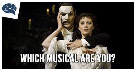 Which Musical Are You Brainfall