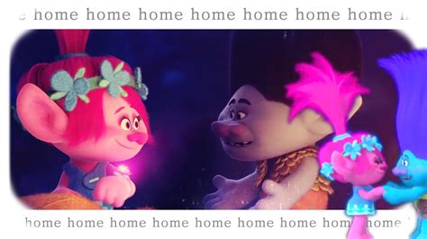 【trolls】「 Home 」 Poppy X Branch Youtube