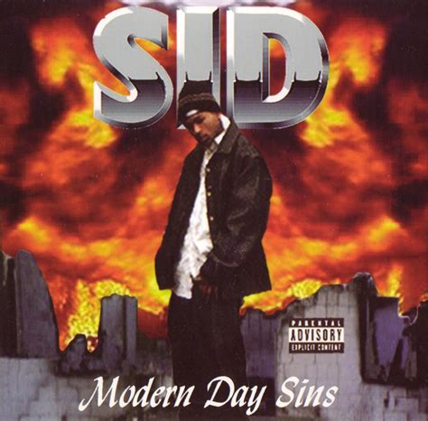 Da Smoking Section Sid Modern Day Sins 2001