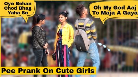 Pee Prank On Cute Girls Mohit Saini Youtube