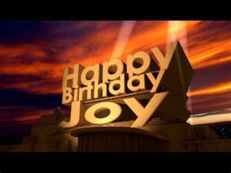 happy birthday joy youtube