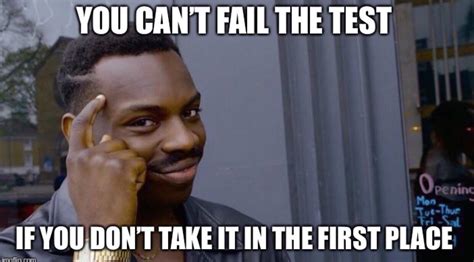 fail the test r memes