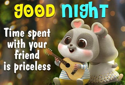 good night time spent   friend  priceless premium wishes