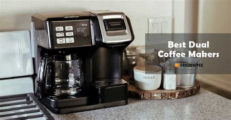 dual coffee maker   coffee brewer friedcoffee