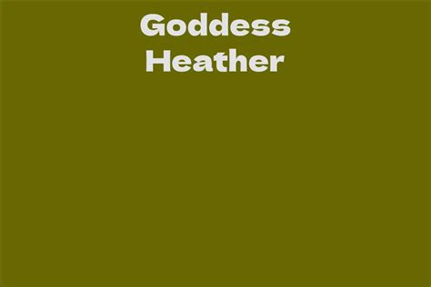 Goddess Heather Facts Bio Career Net Worth Aidwiki