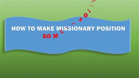 Make Missionary Sex Position 10 Times Hotter Youtube