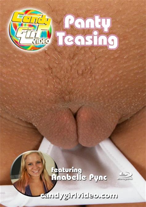 Panty Teasing Featuring Anabelle Pync Candygirl Video