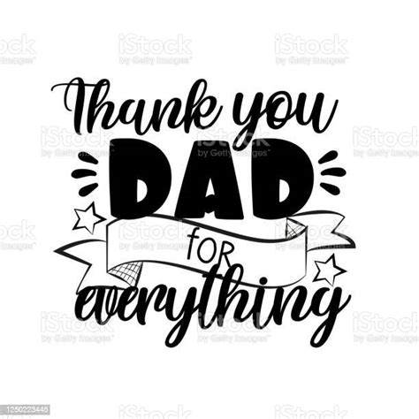 Thank You Dad For Everything Calligraphy Stock Illustration Download