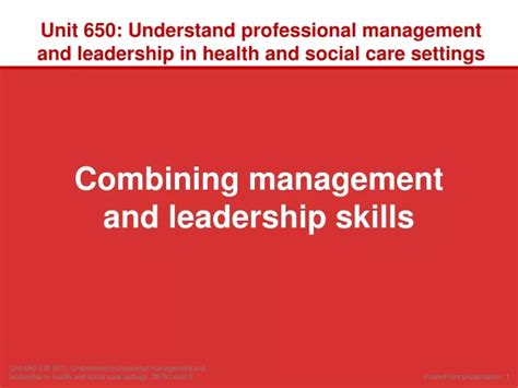 unit  understand professional management  leadership  health  social care