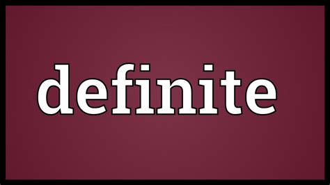 definite meaning youtube