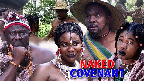 naked covenant season 2 2019 latest nigerian nollywood movie full hd