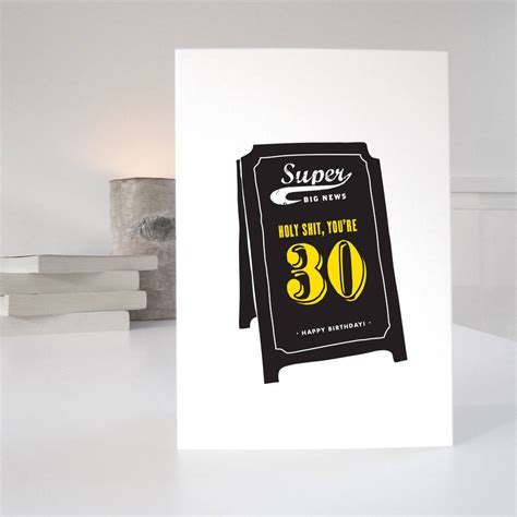 Funny Humorous 30th Birthday Card By Purpose And Worth Etc