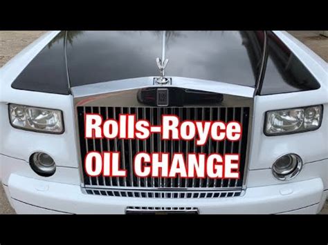 rolls royce phantom oil change youtube
